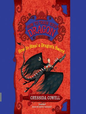 cover image of How to Steal a Dragon's Sword